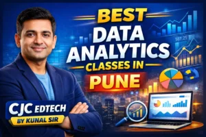 Best Data Analytics Classes in Pune – CJC EdTech by Kunal Sir